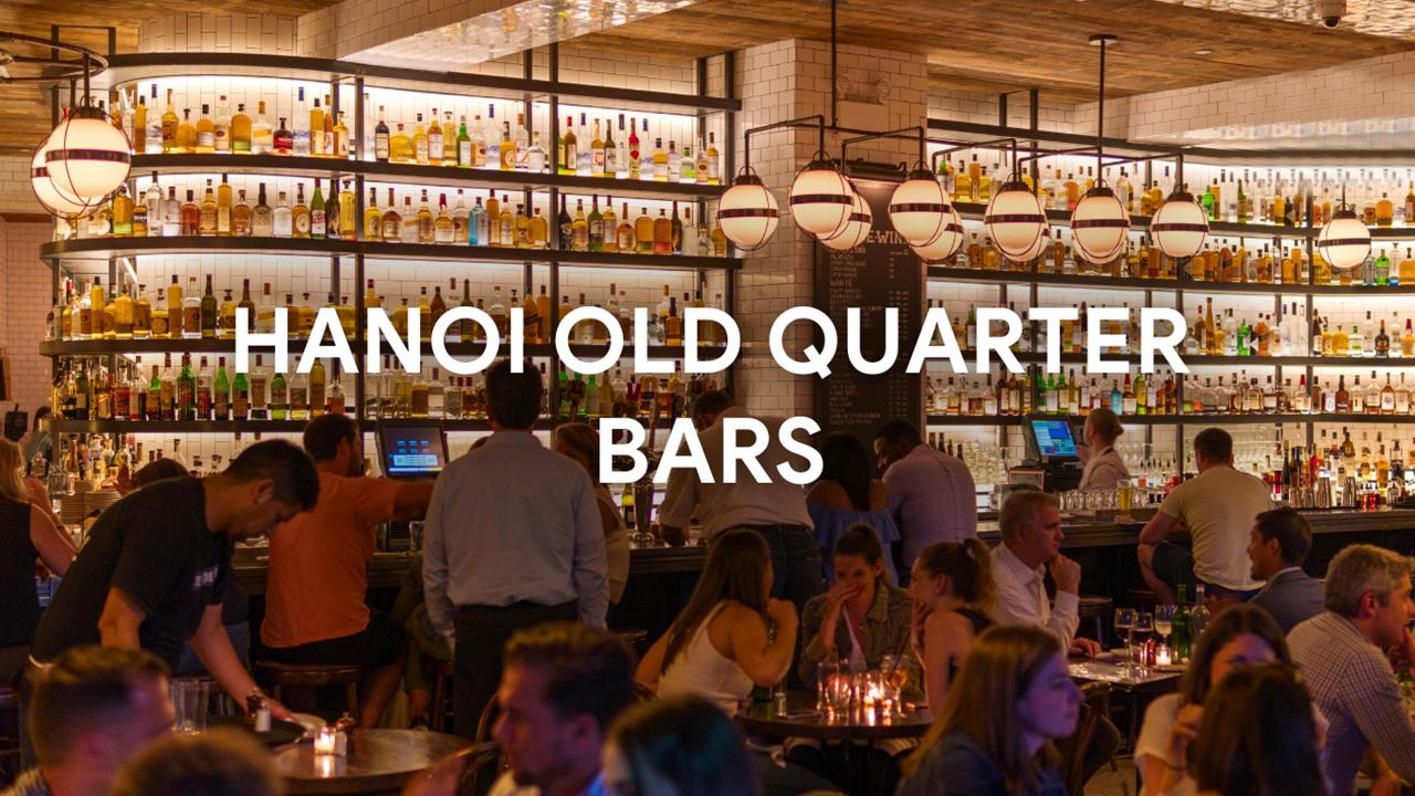 Bars and Pubs in the Old Quarter